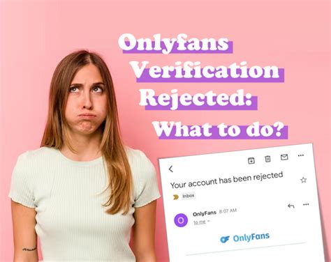 Fix: Onlyfans Verification Rejected (Social Media)